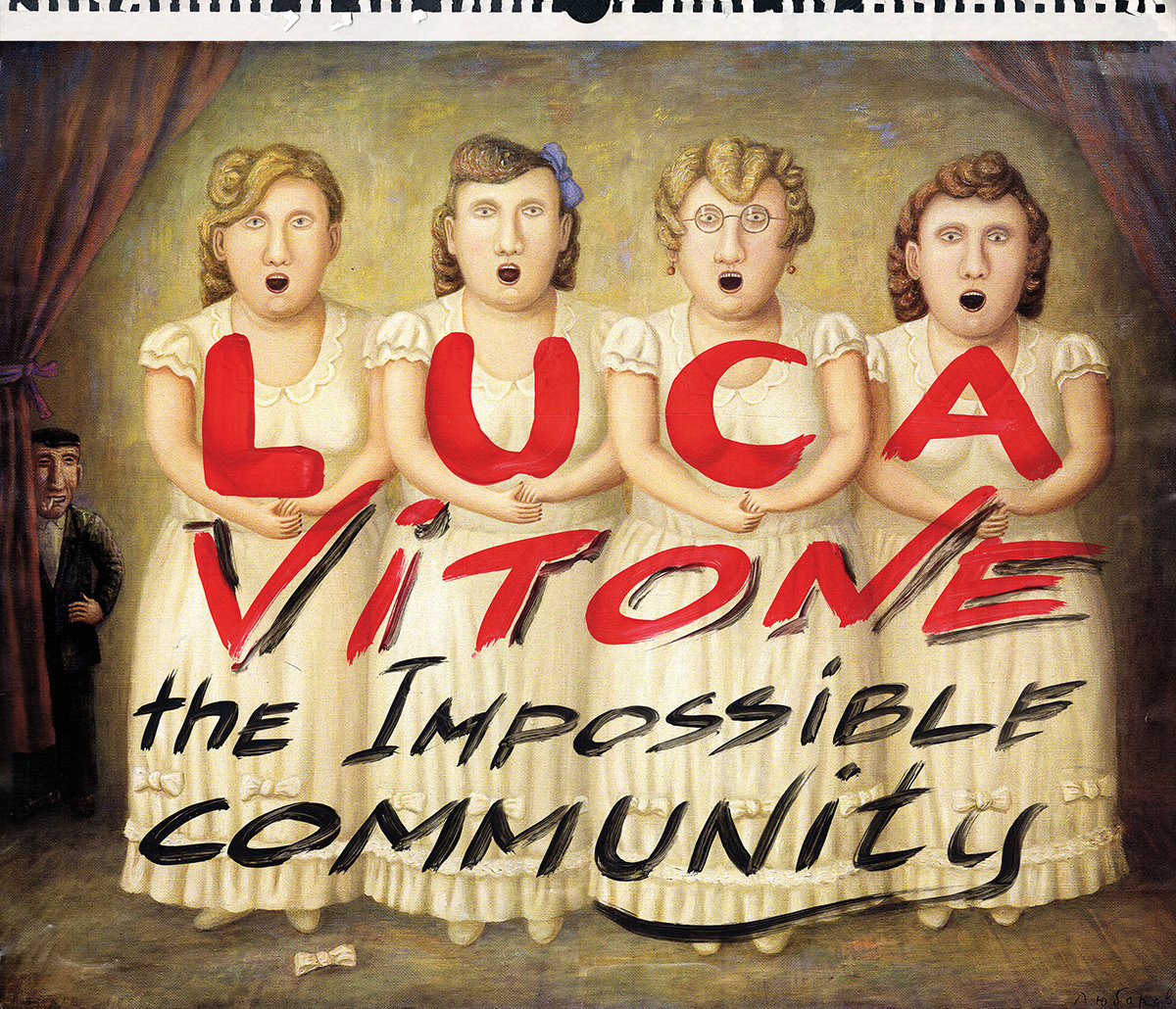 Luca Vitone - The Impossible Community
